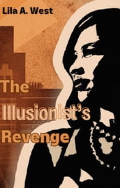 The Illusionist s Revenge