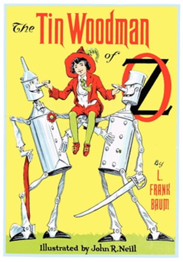 The Illustrated Tin Woodman of Oz - Lyman Frank Baum