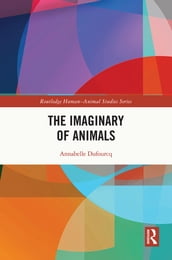 The Imaginary of Animals