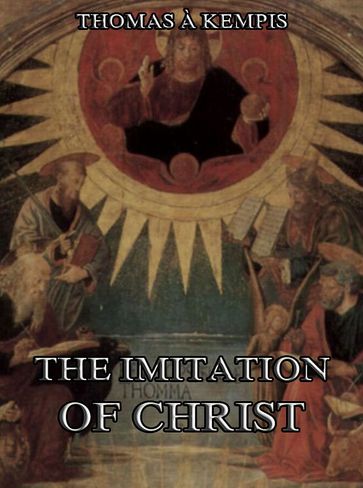 The Imitation Of Christ - Thomas A Kempis