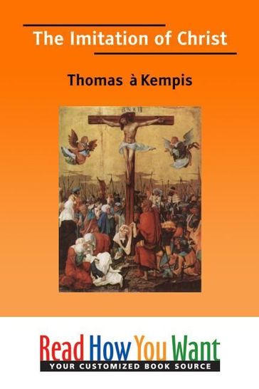 The Imitation Of Christ - à Kempis Thomas