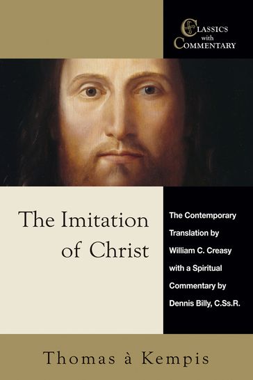 The Imitation of Christ - Thomas à Kempis - CSsR Dennis Billy