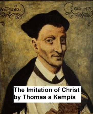 The Imitation of Christ - Thomas A Kempis