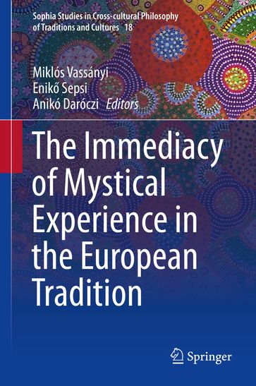 The Immediacy of Mystical Experience in the European Tradition