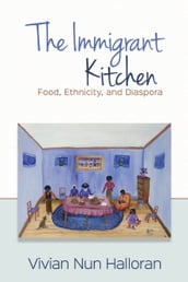 The Immigrant Kitchen