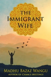 The Immigrant Wife