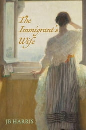 The Immigrant s Wife