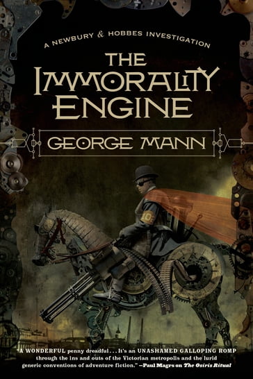 The Immorality Engine - George Mann