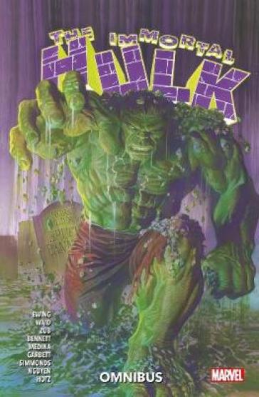 The Immortal Hulk Omnibus - Al Ewing - Mark Waid - Jim Zub