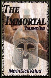 The Immortal, Volume 1