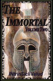 The Immortal, Volume 2