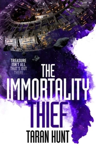 The Immortality Thief - Taran Hunt