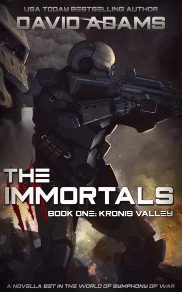 The Immortals: Kronis Valley - David Adams