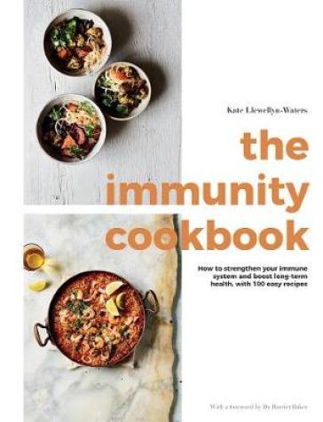 The Immunity Cookbook - Kate Llewellyn Waters