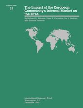 The Impact of the European Community s internal Market on the EFTA - Occa Paper No.74