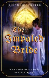 The Impaled Bride