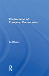 The Impasse Of European Communism