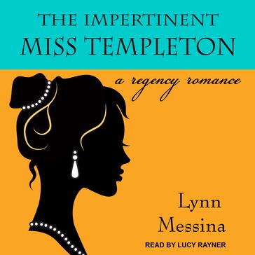 The Impertinent Miss Templeton - Lynn Messina