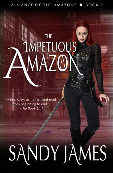 The Impetuous Amazon - Sandy James