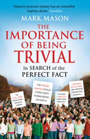 The Importance of Being Trivial - Mark Mason