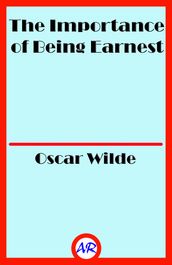 The Importance of Being Earnest