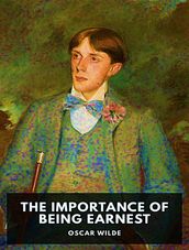 The Importance of Being Earnest