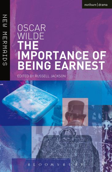 The Importance of Being Earnest - Wilde Oscar