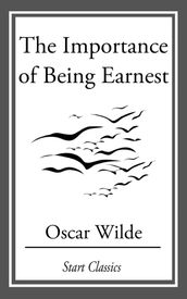 The Importance of Being Earnest