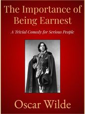 The Importance of Being Earnest