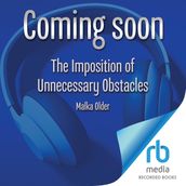 The Imposition of Unnecessary Obstacles