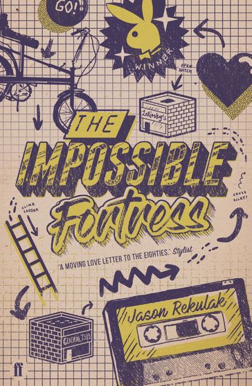 The Impossible Fortress - Jason Rekulak