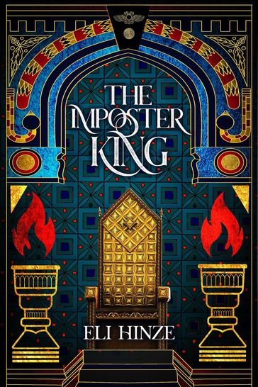 The Imposter King - Eli Hinze