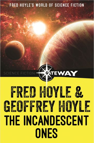 The Incandescent Ones - Fred Hoyle - Geoffrey Hoyle