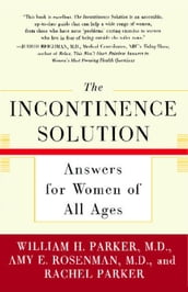 The Incontinence Solution