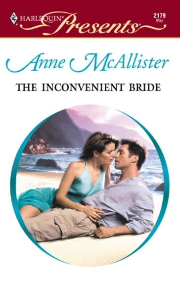 The Inconvenient Bride - Anne McAllister