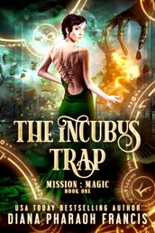 The Incubus Trap