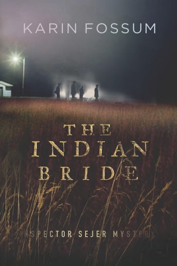 The Indian Bride - Karin Fossum