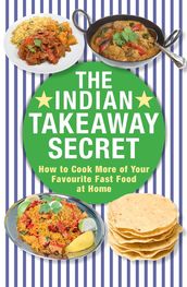 The Indian Takeaway Secret