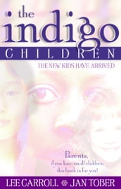 The Indigo Children