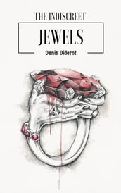 The Indiscreet Jewels