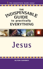 The Indispensable Guide to Practically Everything
