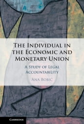 The Individual in the Economic and Monetary Union