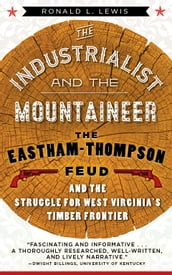 The Industrialist and the Mountaineer