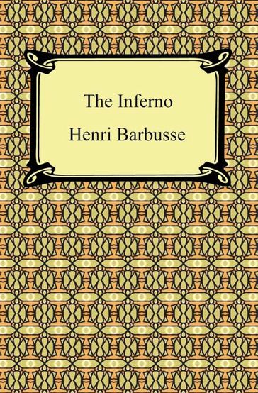 The Inferno (Hell) - Henri Barbusse