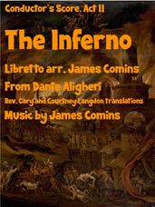 The Inferno, a New Opera, Act Two, Conductor