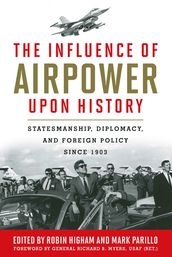 The Influence of Airpower upon History