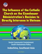 The Influence of the Catholic Church on the Eisenhower Administration