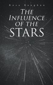 The Influence of the Stars