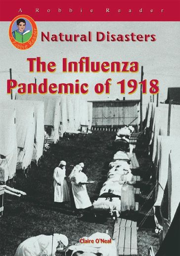 The Influenza Pandemic of 1918 - Claire O