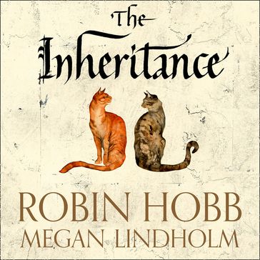 The Inheritance: The Rain Wild Chronicles - Robin Hobb